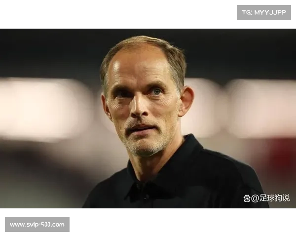 图赫尔盛赞英格兰防线稳如磐石七场比赛六场零封展冠军气质